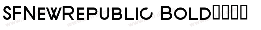 SFNewRepublic Bold字体转换